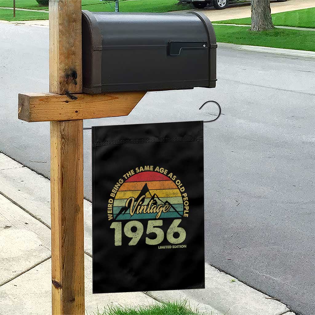 70th Birthday Garden Flag Vintage 1956 Weird Being the Same Age as Old People 70 Year Old Gift