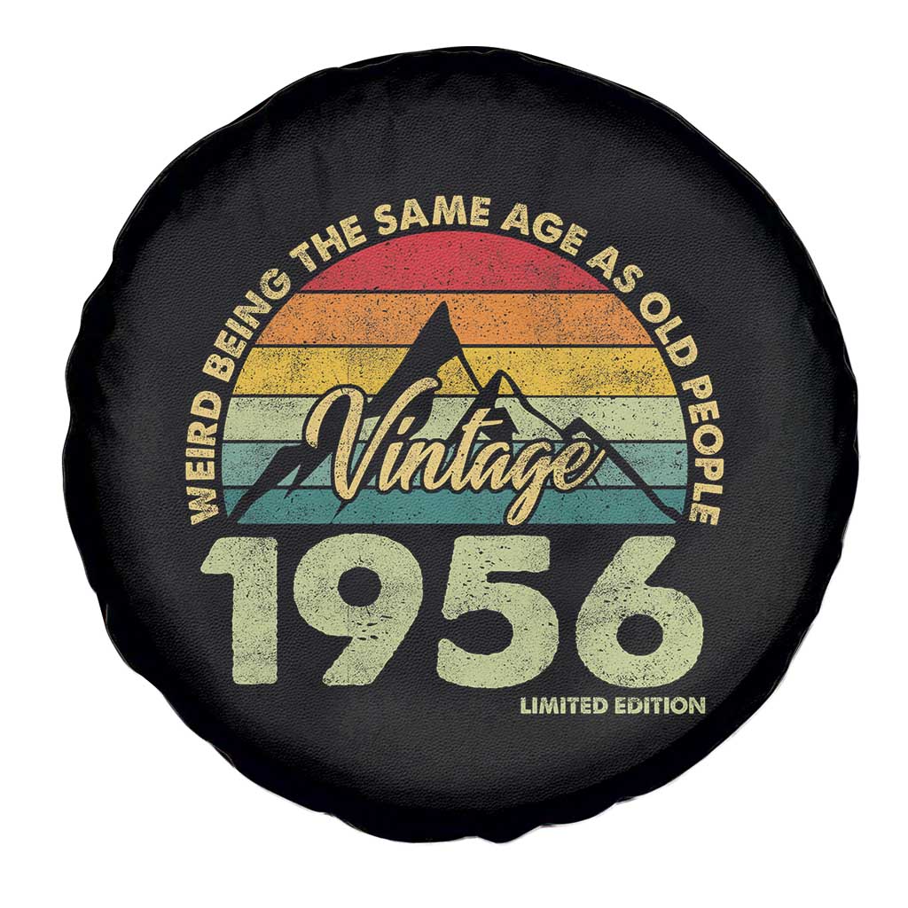 70th Birthday Spare Tire Cover Vintage 1956 Weird Being the Same Age as Old People 70 Year Old Gift