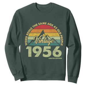 70th Birthday Sweatshirt Vintage 1956 Weird Being the Same Age as Old People 70 Year Old Gift