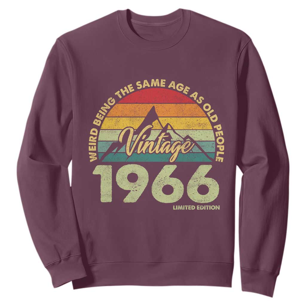 60th Birthday Sweatshirt Vintage 1966 Weird Being the Same Age as Old People 60 Year Old Gift
