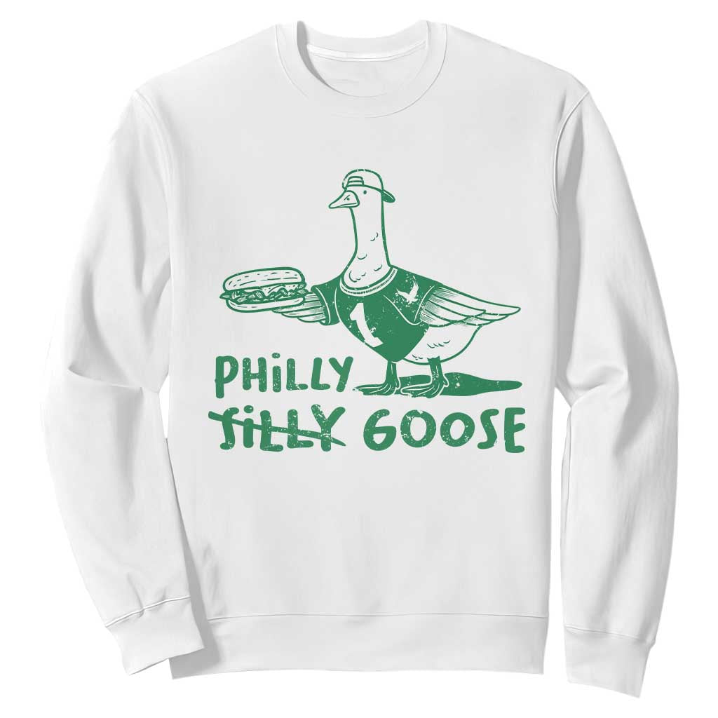 Philly Goose Sweatshirt Funny Philadelphia Fan Silly Gooses TS10 White Print Your Wear
