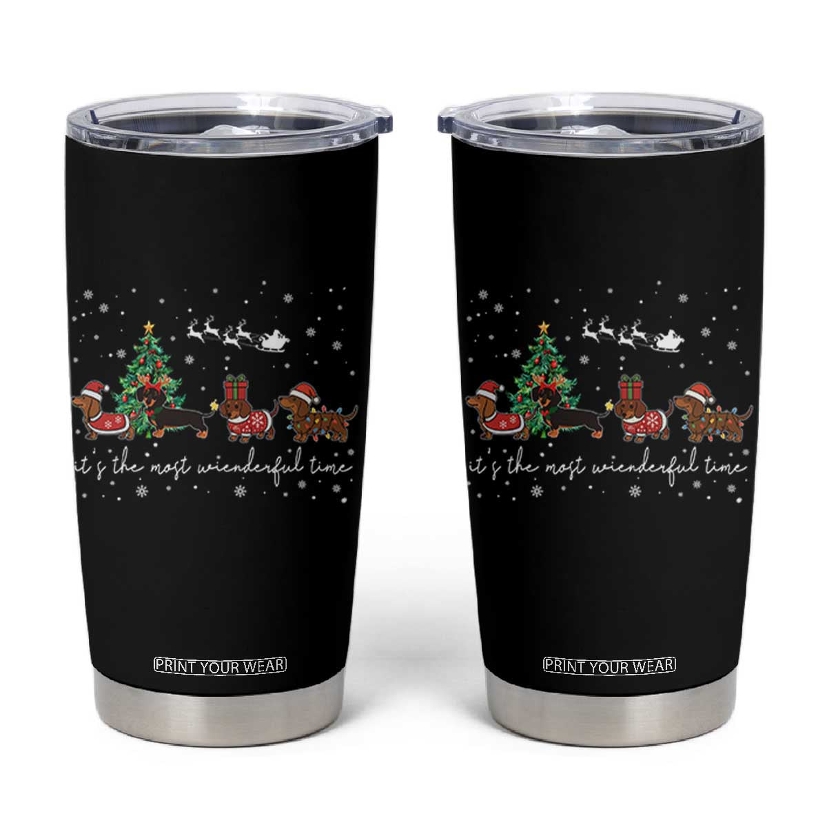 Dachshund Christmas Tumbler Cup Funny Weiner Dog Lovers Its The Most Wienderful Time TS10 Black Print Your Wear