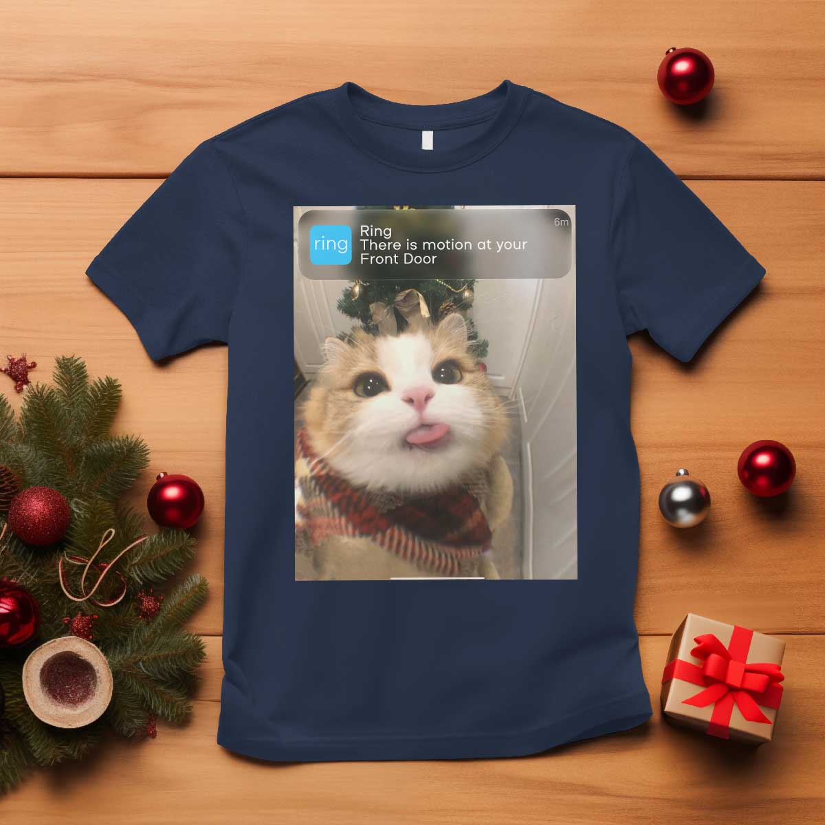 Funny Cat Christmas T Shirt Ring There is Motion at Your Front Door Meme Xmas Tree TS10 Navy Print Your Wear