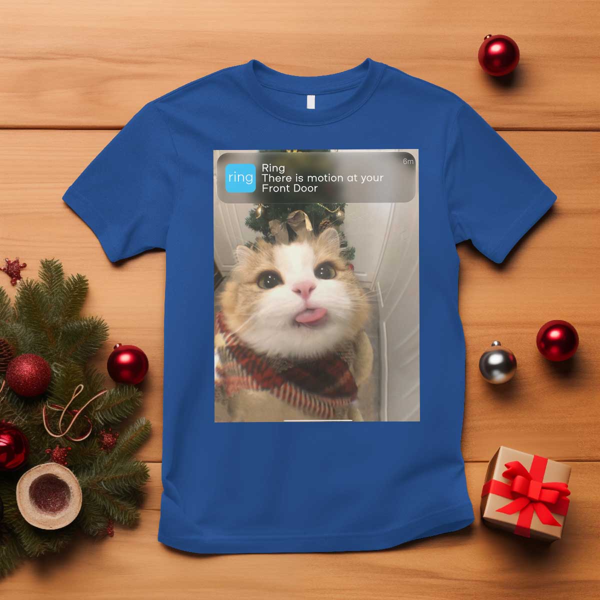 Funny Cat Christmas T Shirt Ring There is Motion at Your Front Door Meme Xmas Tree TS10 Royal Blue Print Your Wear