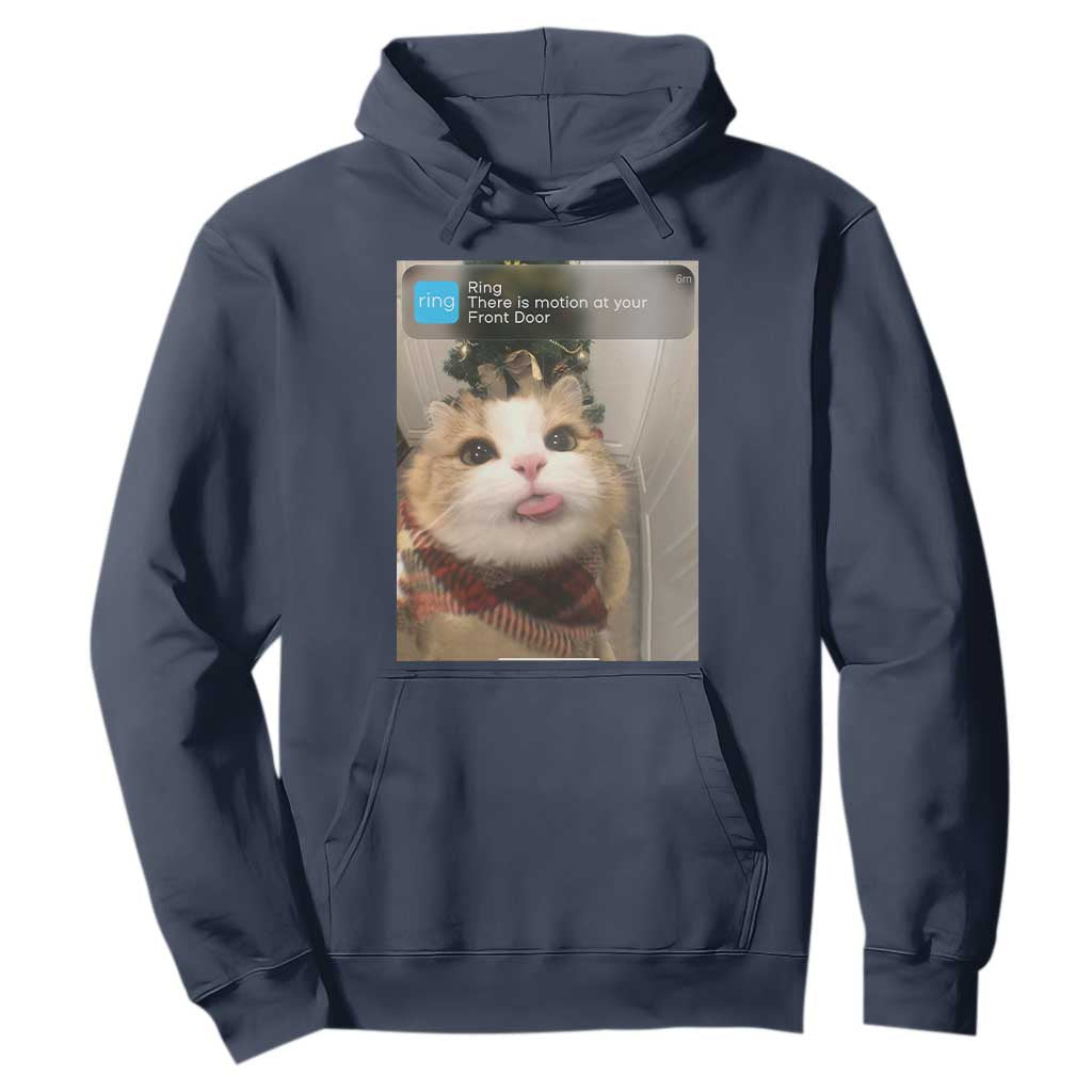 Funny Cat Christmas Hoodie Ring There is Motion at Your Front Door Meme Xmas Tree TS10 Navy Print Your Wear