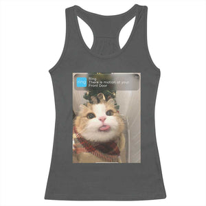Funny Cat Christmas Racerback Tank Top Ring There is Motion at Your Front Door Meme Xmas Tree TS10 Dark Heather Print Your Wear
