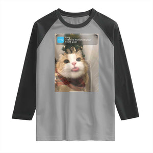Funny Cat Christmas Raglan Shirt Ring There is Motion at Your Front Door Meme Xmas Tree TS10 Sport Gray Black Print Your Wear