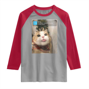 Funny Cat Christmas Raglan Shirt Ring There is Motion at Your Front Door Meme Xmas Tree TS10 Sport Gray Red Print Your Wear