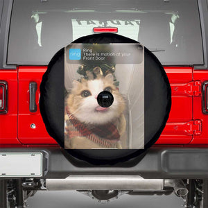 Funny Cat Christmas Spare Tire Cover Ring There is Motion at Your Front Door Meme Xmas Tree TS10 Black Print Your Wear