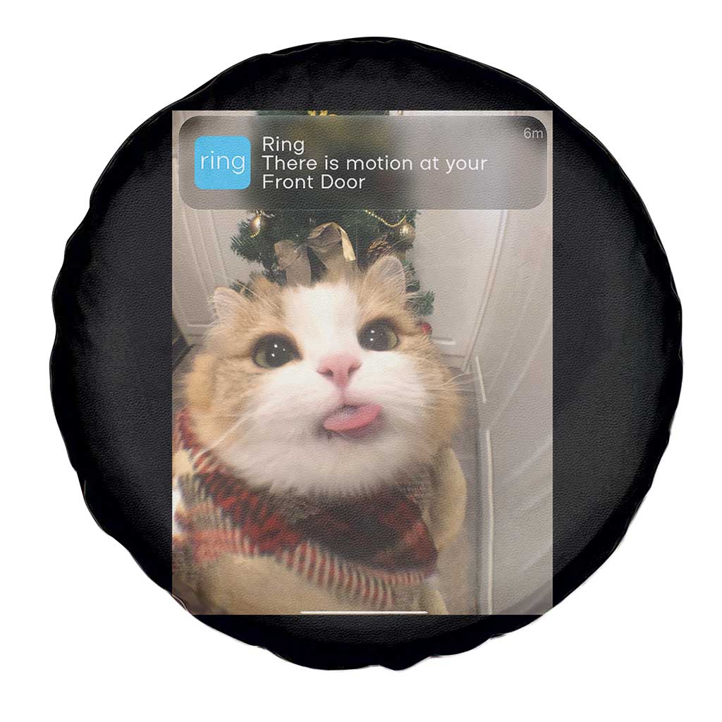 Funny Cat Christmas Spare Tire Cover Ring There is Motion at Your Front Door Meme Xmas Tree TS10 Print Your Wear