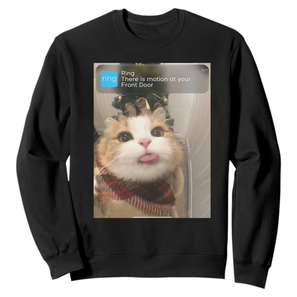 Funny Cat Christmas Sweatshirt Ring There is Motion at Your Front Door Meme Xmas Tree TS10 Black Print Your Wear