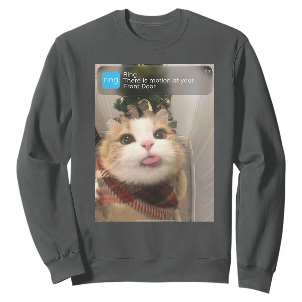 Funny Cat Christmas Sweatshirt Ring There is Motion at Your Front Door Meme Xmas Tree TS10 Dark Heather Print Your Wear
