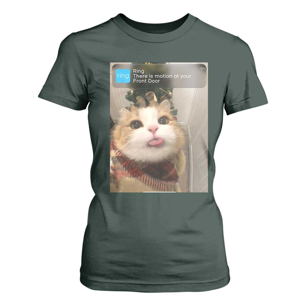 Funny Cat Christmas T Shirt For Women Ring There is Motion at Your Front Door Meme Xmas Tree TS10 Dark Forest Green Print Your Wear