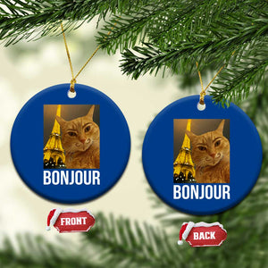 Funny Cat Bonjour Ceramic Ornament Paris France Eiffel Tower Orange Cat Meme - Print Your Wear