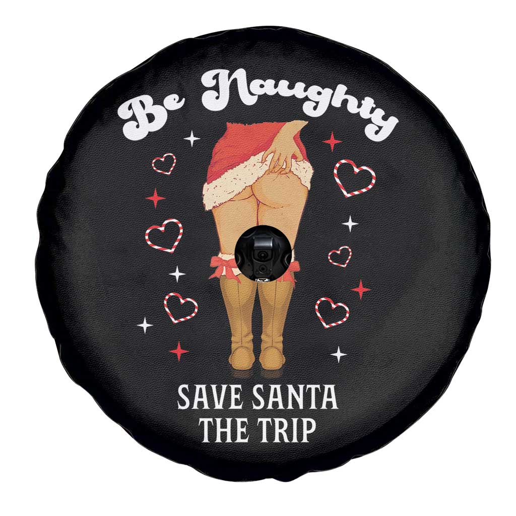 Funny Inappropriate Christmas Spare Tire Cover Be Naughty Save Santa The Trip TS10 Print Your Wear