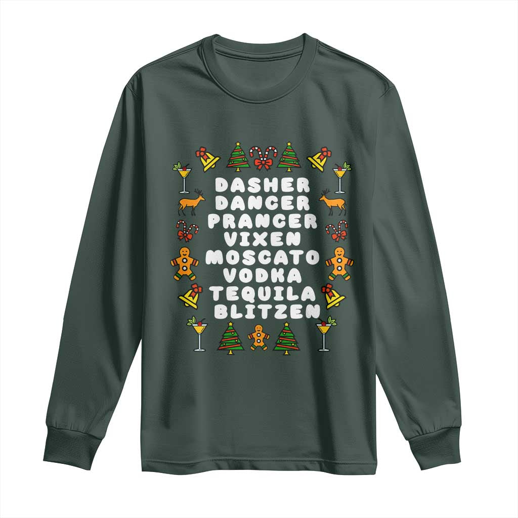 Funny Drinking Christmas Long Sleeve Shirt Merry Christmas Dasher Dancer Prancer Vixen TS10 Dark Forest Green Print Your Wear