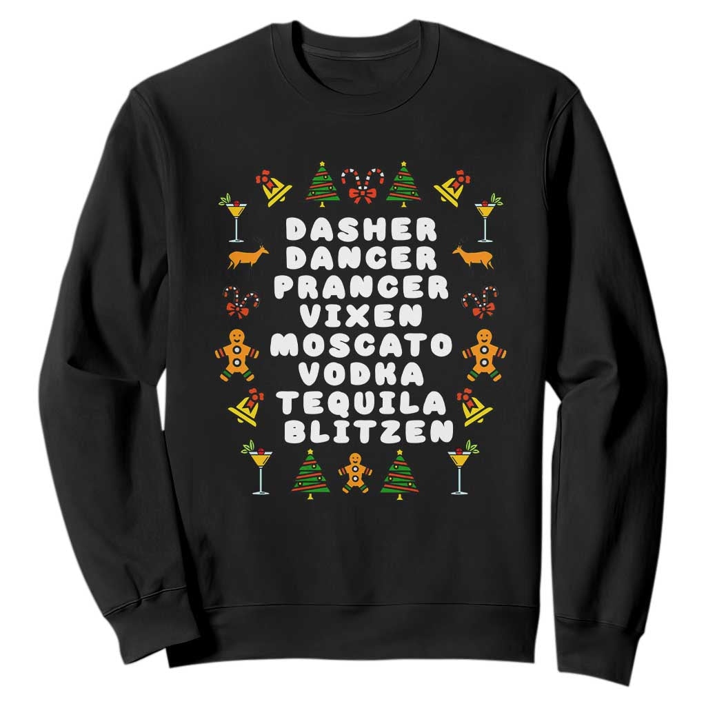 Funny Drinking Christmas Sweatshirt Merry Christmas Dasher Dancer Prancer Vixen TS10 Black Print Your Wear
