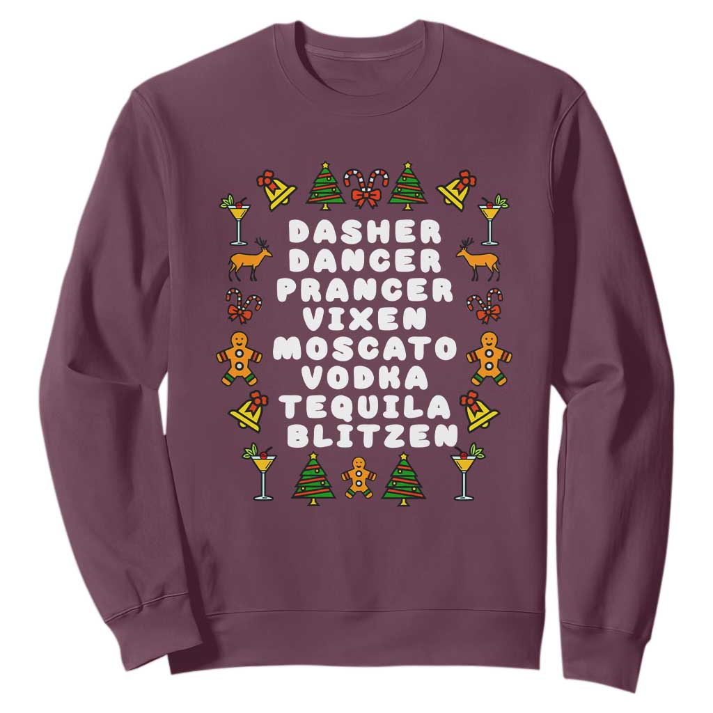 Funny Drinking Christmas Sweatshirt Merry Christmas Dasher Dancer Prancer Vixen TS10 Maroon Print Your Wear