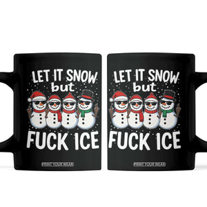 Anti ICE Christmas Coffee Mug Funny Snowman Cute Finger Let It Snow Funny FDT TS10 Black Print Your Wear
