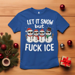 Anti ICE Christmas T Shirt Funny Snowman Cute Finger Let It Snow Funny FDT TS10 Royal Blue Print Your Wear