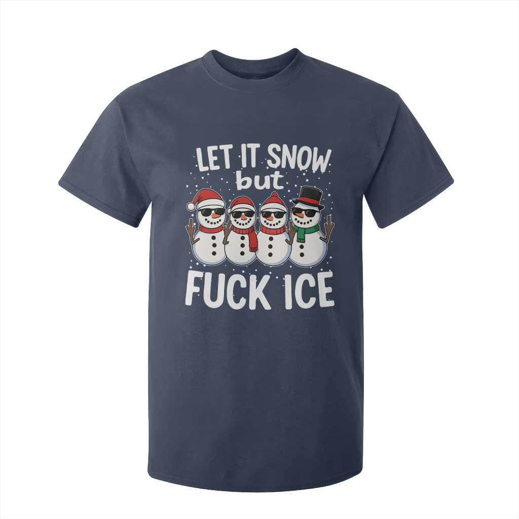 Anti ICE Christmas T Shirt For Kid Funny Snowman Cute Finger Let It Snow Funny FDT TS10 Navy Print Your Wear