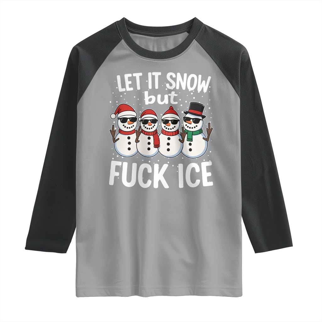 Anti ICE Christmas Raglan Shirt Funny Snowman Cute Finger Let It Snow Funny FDT TS10 Sport Gray Black Print Your Wear