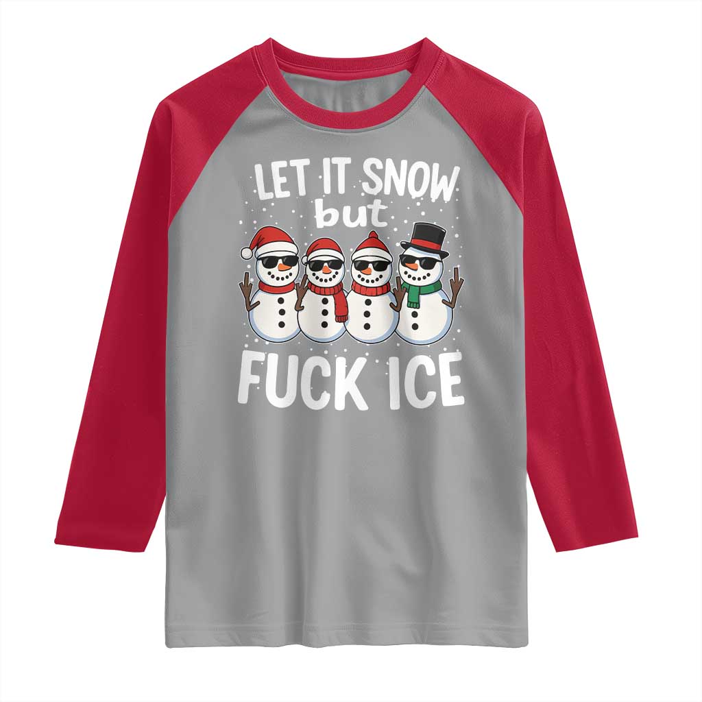 Anti ICE Christmas Raglan Shirt Funny Snowman Cute Finger Let It Snow Funny FDT TS10 Sport Gray Red Print Your Wear