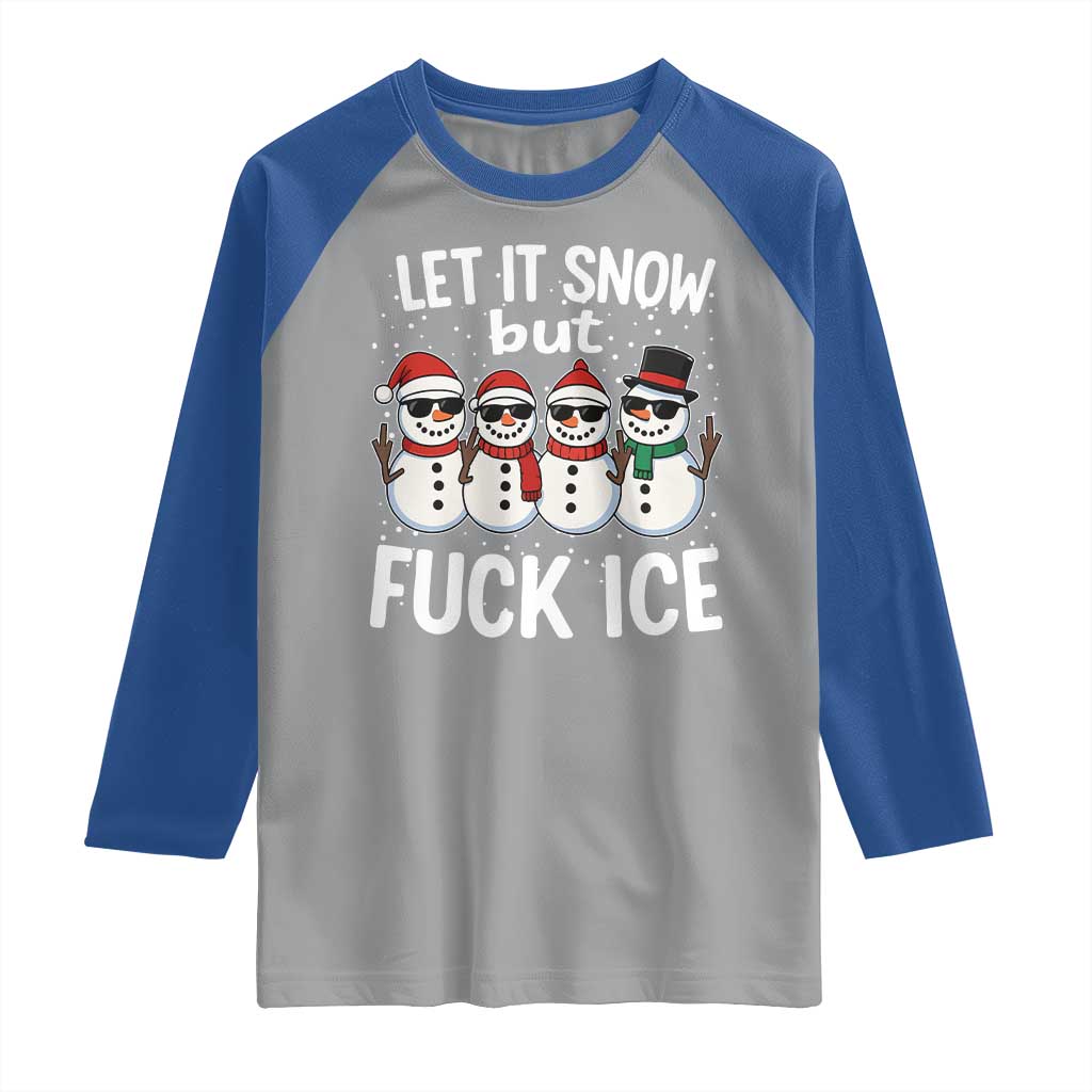 Anti ICE Christmas Raglan Shirt Funny Snowman Cute Finger Let It Snow Funny FDT TS10 Sport Gray Royal Print Your Wear