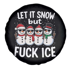 Anti ICE Christmas Spare Tire Cover Funny Snowman Cute Finger Let It Snow Funny FDT TS10 Print Your Wear