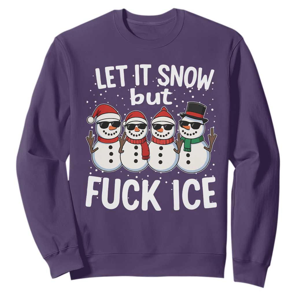 Anti ICE Christmas Sweatshirt Funny Snowman Cute Finger Let It Snow Funny FDT TS10 Purple Print Your Wear