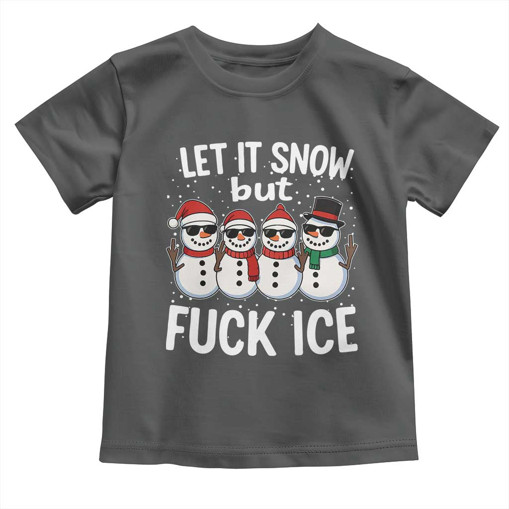 Anti ICE Christmas Toddler T Shirt Funny Snowman Cute Finger Let It Snow Funny FDT TS10 Dark Heather Print Your Wear