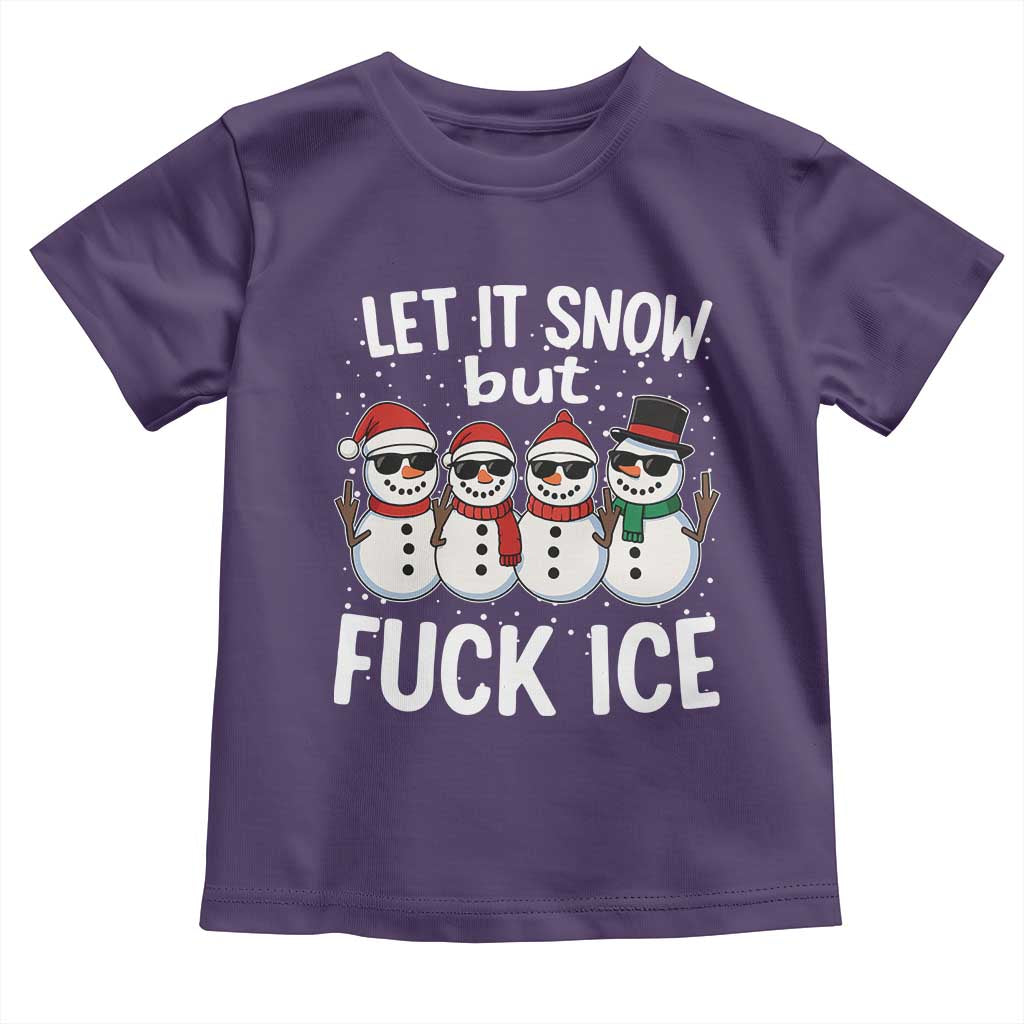 Anti ICE Christmas Toddler T Shirt Funny Snowman Cute Finger Let It Snow Funny FDT TS10 Purple Print Your Wear