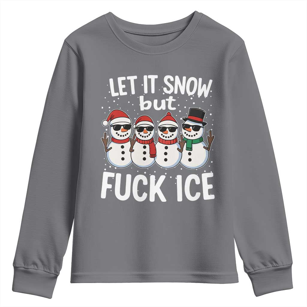 Anti ICE Christmas Youth Sweatshirt Funny Snowman Cute Finger Let It Snow Funny FDT TS10 Charcoal Print Your Wear