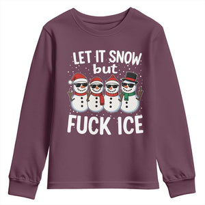 Anti ICE Christmas Youth Sweatshirt Funny Snowman Cute Finger Let It Snow Funny FDT TS10 Maroon Print Your Wear