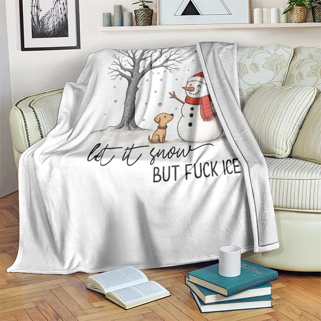 Let It Snow But Fuck Ice Throw Blanket Funny Snowman Christmas Winter TS10 Print Your Wear