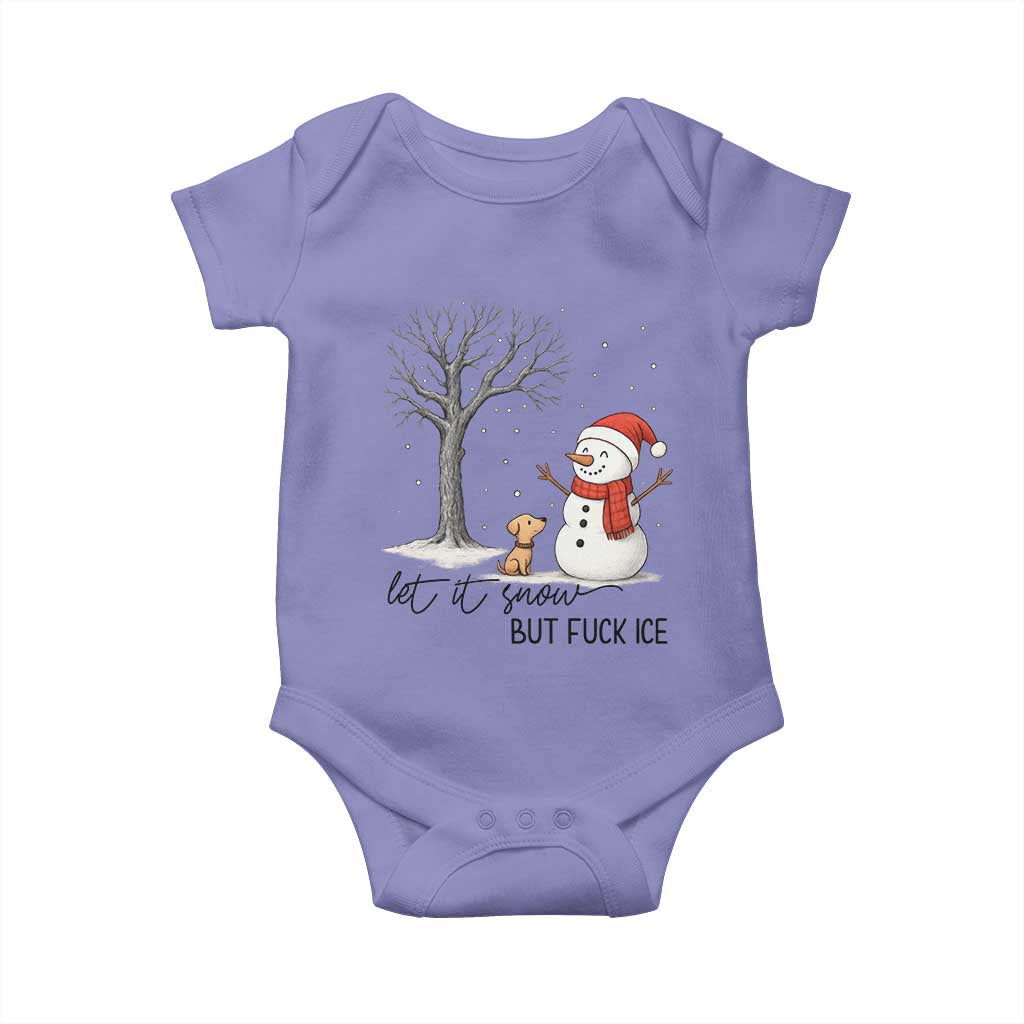Let It Snow But Fuck Ice Baby Onesie Funny Snowman Christmas Winter TS10 Violet Print Your Wear