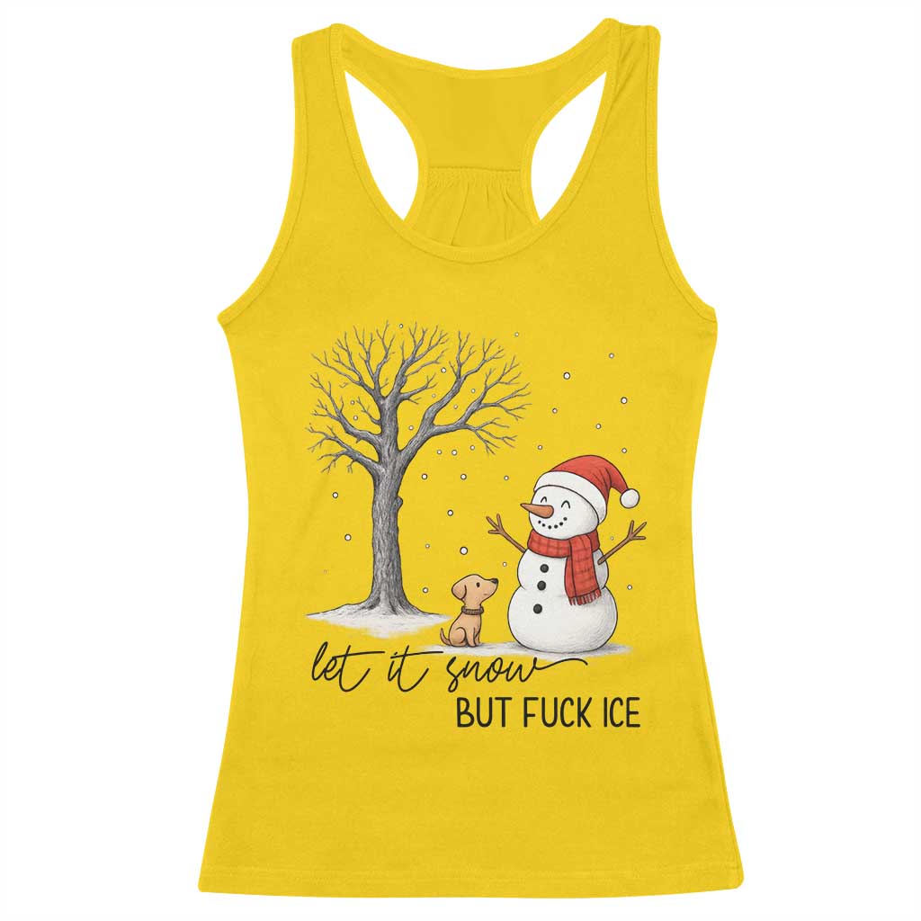 Let It Snow But Fuck Ice Racerback Tank Top Funny Snowman Christmas Winter TS10 Daisy Print Your Wear