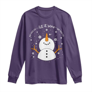 Anti ICE Christmas Long Sleeve Shirt Let It Snow But Fuck Ice Cute Snowman Winter TS10 Purple Print Your Wear
