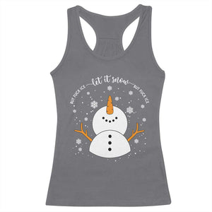 Anti ICE Christmas Racerback Tank Top Let It Snow But Fuck Ice Cute Snowman Winter TS10 Charcoal Print Your Wear