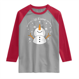 Anti ICE Christmas Raglan Shirt Let It Snow But Fuck Ice Cute Snowman Winter TS10 Sport Gray Red Print Your Wear