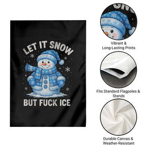 Anti ICE Christmas Garden Flag Retro Blue Snowman Let It Snow But Fuck Ice TS10 Print Your Wear