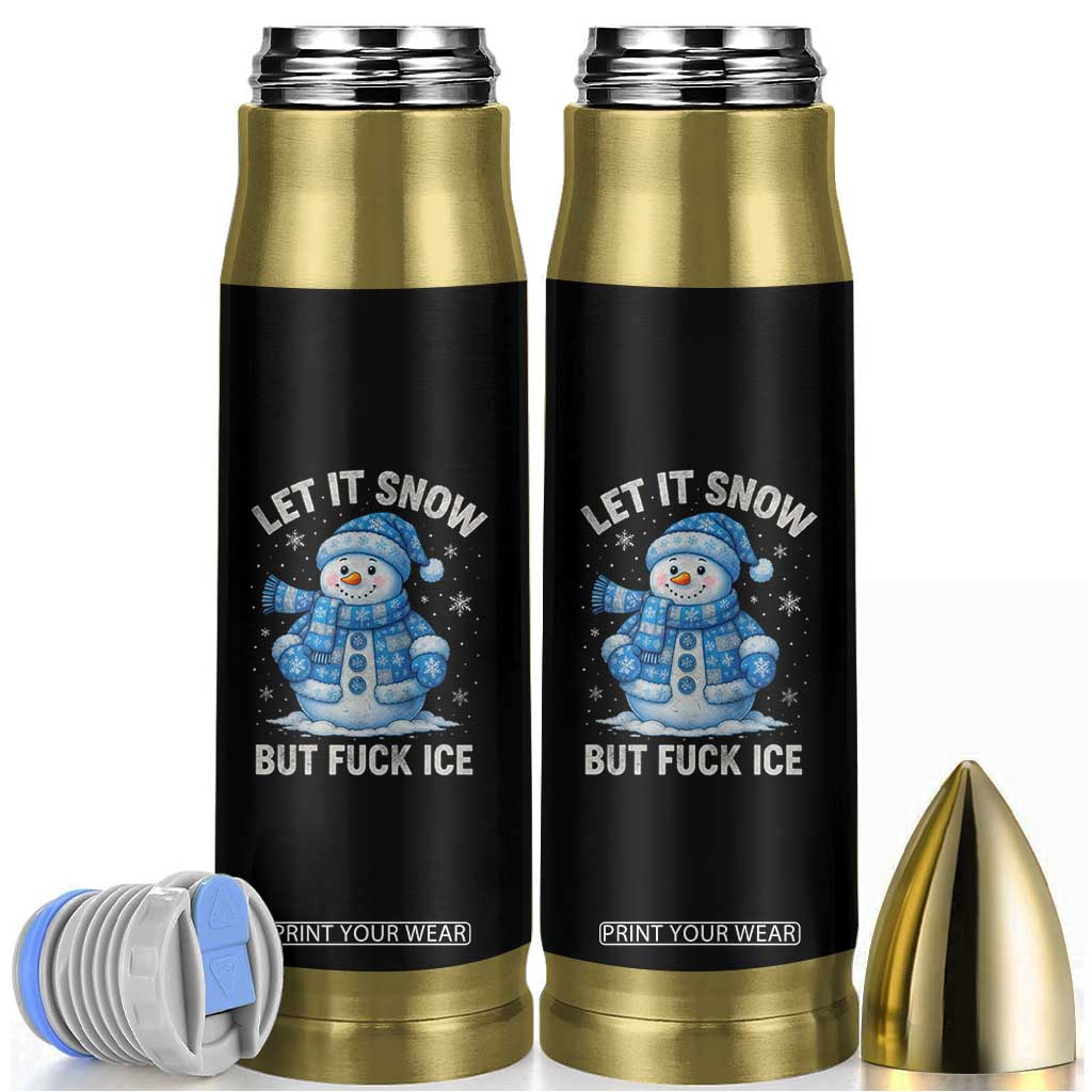 Anti ICE Christmas Bullet Tumbler Retro Blue Snowman Let It Snow But Fuck Ice TS10 Black Print Your Wear