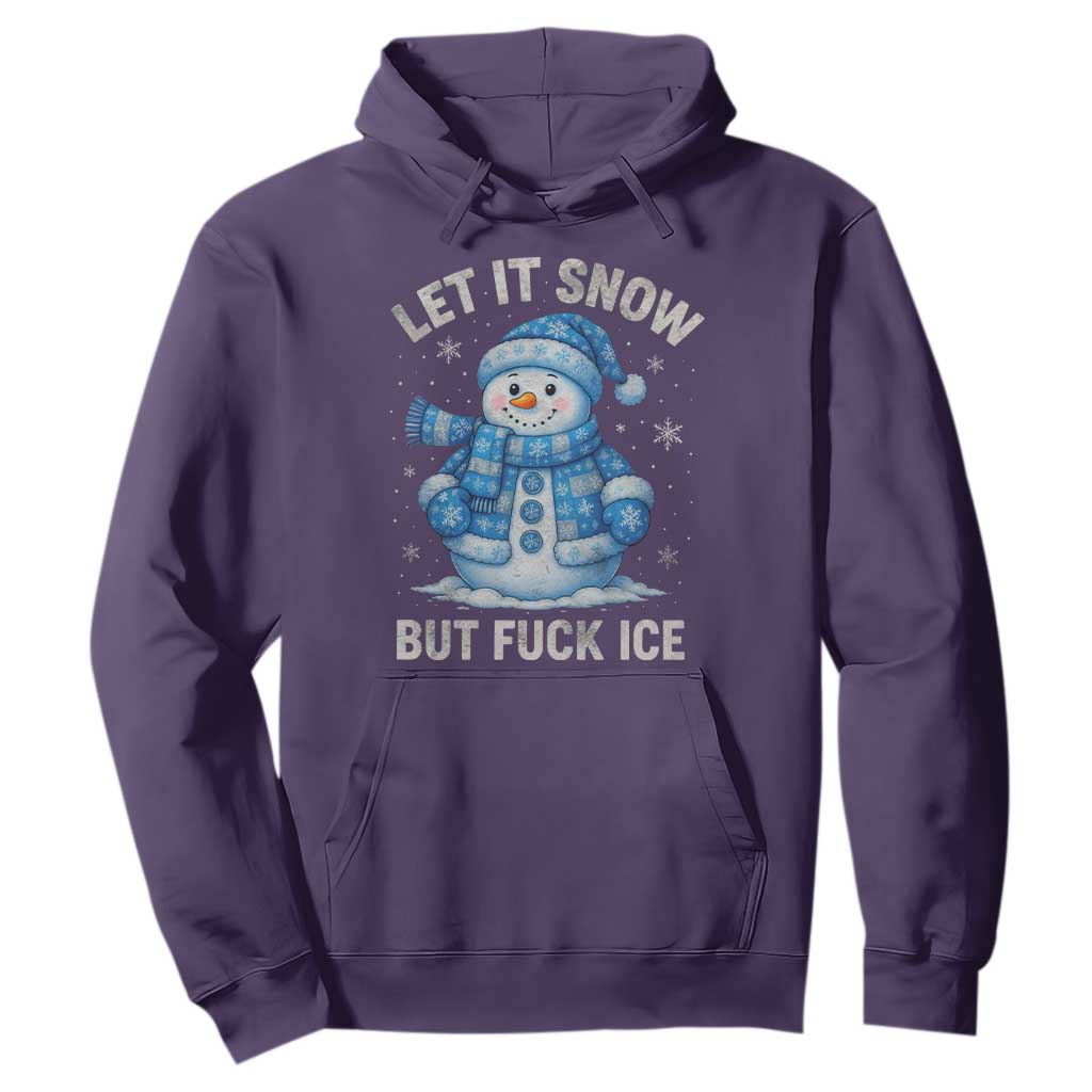 Anti ICE Christmas Hoodie Retro Blue Snowman Let It Snow But Fuck Ice TS10 Purple Print Your Wear