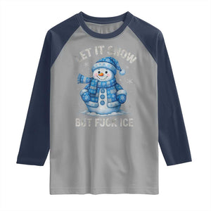 Anti ICE Christmas Raglan Shirt Retro Blue Snowman Let It Snow But Fuck Ice TS10 Sport Gray Navy Print Your Wear