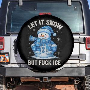 Anti ICE Christmas Spare Tire Cover Retro Blue Snowman Let It Snow But Fuck Ice TS10 No hole Black Print Your Wear