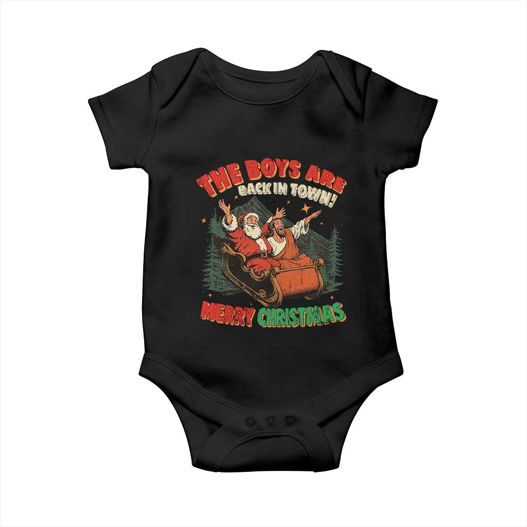 The Boys Are Back in Town Christmas Baby Onesie Funny Santa Jesus TS10 Black Print Your Wear