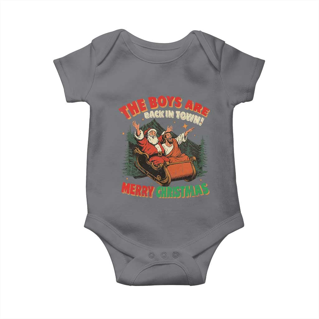 The Boys Are Back in Town Christmas Baby Onesie Funny Santa Jesus TS10 Charcoal Print Your Wear