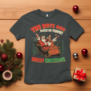 The Boys Are Back in Town Christmas T Shirt Funny Santa Jesus TS10 Dark Heather Print Your Wear