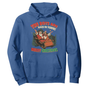 The Boys Are Back in Town Christmas Hoodie Funny Santa Jesus TS10 Royal Blue Print Your Wear