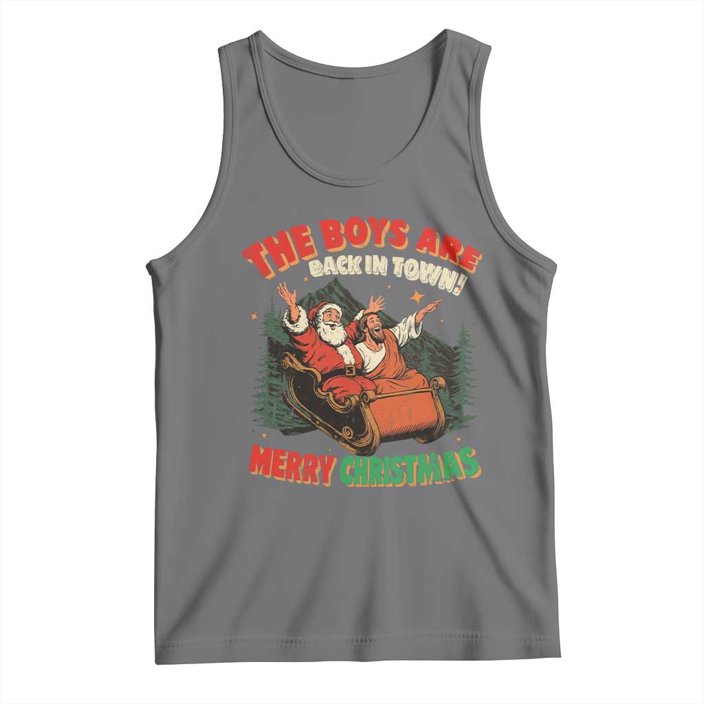 The Boys Are Back in Town Christmas Tank Top Funny Santa Jesus TS10 Black Heather Print Your Wear